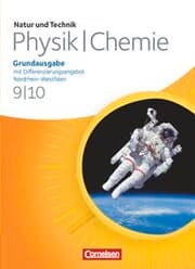 Cover von Natur und Technik - Physik/Chemie: Grundausgabe mit Differenzierungsangebot - Nordrhein-Westfalen - 9./10. Schuljahr
