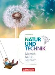 Cover von Natur und Technik - Naturwissenschaften: Neubearbeitung - Thüringen 2020 - 5. Schuljahr