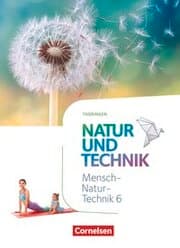 Cover von Natur und Technik - Naturwissenschaften: Neubearbeitung - Thüringen 2020 - 6. Schuljahr