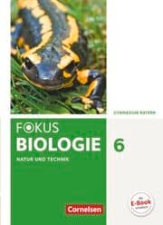 Cover von Fokus Biologie - Neubearbeitung - Gymnasium Bayern - 6. Jahrgangsstufe
