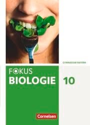 Cover von Fokus Biologie - Neubearbeitung - Gymnasium Bayern - 10. Jahrgangsstufe