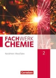 Cover von Fachwerk Chemie - Nordrhein-Westfalen 2013 - Band 2: 9./10. Schuljahr