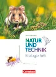 Cover von Natur und Technik - Biologie Neubearbeitung - Niedersachsen - 5./6. Schuljahr
