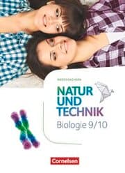Cover von Natur und Technik - Biologie Neubearbeitung - Niedersachsen - 9./10. Schuljahr