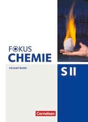 Cover von Fokus Chemie - Sekundarstufe II - Allgemeine Ausgabe - Gesamtband Sekundarstufe II