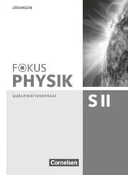 Cover von Fokus Physik Sekundarstufe II - Zu den Ausgaben A und C - Qualifikationsphase
