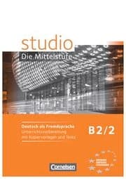 Cover von Studio: Die Mittelstufe - Deutsch als Fremdsprache - B2: Band 2