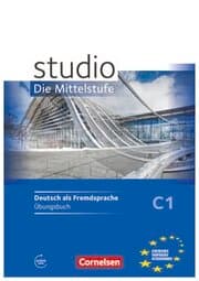 Cover von Studio: Die Mittelstufe - Deutsch als Fremdsprache - C1
