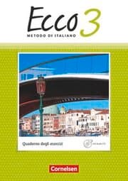 Cover von Ecco - Italienisch für Gymnasien - Italienisch als 3. Fremdsprache - Ausgabe 2015 - Band 3
