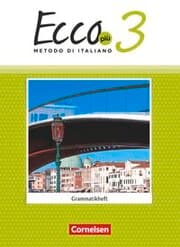 Cover von Ecco - Italienisch für Gymnasien - Italienisch als 3. Fremdsprache - Ecco Più - Ausgabe 2020 - Band 3