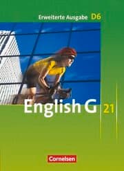 Cover von English G 21 - Erweiterte Ausgabe D - Band 6: 10. Schuljahr