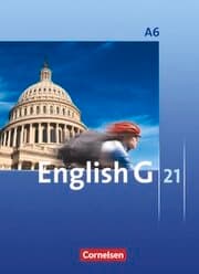 Cover von English G 21 - Ausgabe A - Abschlussband 6: 10. Schuljahr - 6-jährige Sekundarstufe I