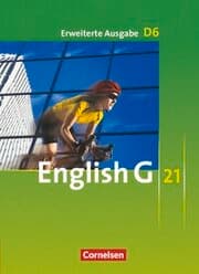 Cover von English G 21 - Erweiterte Ausgabe D - Band 6: 10. Schuljahr