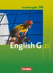 Cover von English G 21 - Grundausgabe D - Band 6: 10. Schuljahr