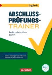 Cover von Abschlussprüfungstrainer Englisch - Bayern - 10. Jahrgangsstufe