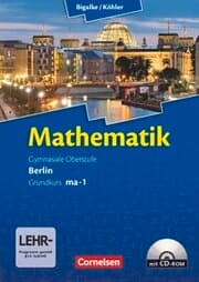 Cover von Bigalke/Köhler: Mathematik - Berlin - Ausgabe 2010 - Grundkurs 1. Halbjahr