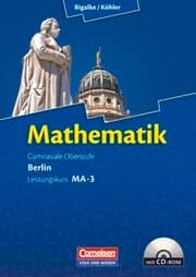 Cover von Bigalke/Köhler: Mathematik - Berlin - Ausgabe 2010 - Leistungskurs 3. Halbjahr