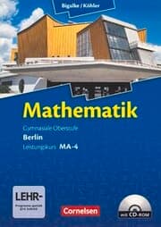 Cover von Bigalke/Köhler: Mathematik - Berlin - Ausgabe 2010 - Leistungskurs 4. Halbjahr