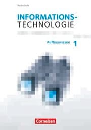 Cover von Informationstechnologie - Realschule Bayern - 7.-10. Schuljahr
