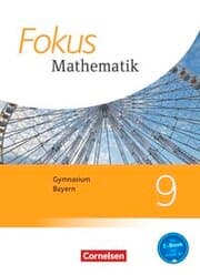 Cover von Fokus Mathematik - Bayern - Ausgabe 2017 - 9. Jahrgangsstufe