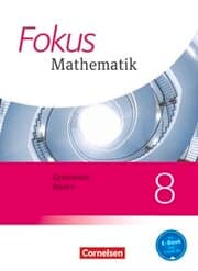 Cover von Fokus Mathematik - Bayern - Ausgabe 2017 - 8. Jahrgangsstufe