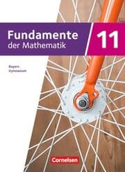 Cover von Fundamente der Mathematik - Bayern - 2023 - 11. Jahrgangsstufe