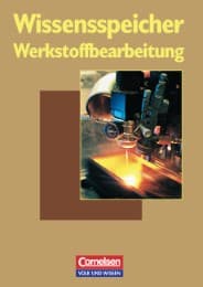 Cover von Wissensspeicher Werkstoffbearbeitung, Sek I