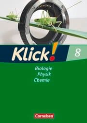 Cover von Klick! Biologie, Physik, Chemie - Ausgabe 2007 - Band 8