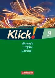 Cover von Klick! Biologie, Physik, Chemie - Ausgabe 2007 - Band 9