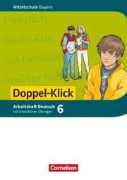 Cover von Doppel-Klick - Das Sprach- und Lesebuch - Mittelschule Bayern - 6. Jahrgangsstufe