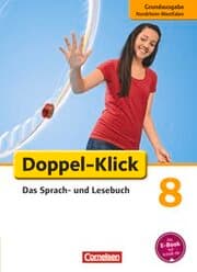 Cover von Doppel-Klick - Das Sprach- und Lesebuch - Grundausgabe Nordrhein-Westfalen - 8. Schuljahr