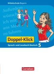 Cover von Doppel-Klick - Das Sprach- und Lesebuch - Mittelschule Bayern - 5. Jahrgangsstufe