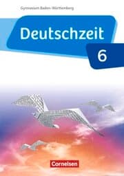 Cover von Deutschzeit - Baden-Württemberg - Band 6: 10. Schuljahr