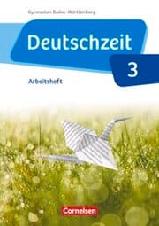 Cover von Deutschzeit - Baden-Württemberg - Band 3: 7. Schuljahr