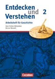 Cover von Entdecken und verstehen - Geschichtsbuch - Arbeitshefte - Ausgabe ab 2008 - Heft 2