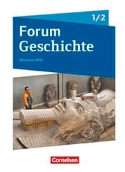 Cover von Forum Geschichte - Neue Ausgabe - Gymnasium Rheinland-Pfalz - Ausgabe ab 2015 - Band 1/2