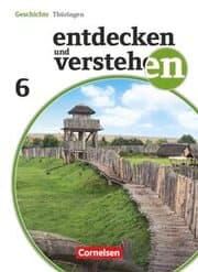 Cover von Entdecken und verstehen - Geschichtsbuch - Thüringen - Ausgabe ab 2012 - 6. Schuljahr