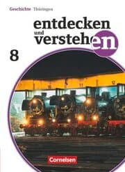 Cover von Entdecken und verstehen - Geschichtsbuch - Thüringen - Ausgabe ab 2012 - 8. Schuljahr