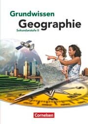Cover von Grundwissen Geographie - Sekundarstufe II - Ausgabe 2013