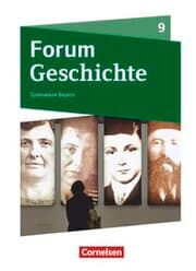 Cover von Forum Geschichte - Neue Ausgabe - Gymnasium Bayern - Ausgabe ab 2018 - 9. Jahrgangsstufe