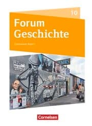 Cover von Forum Geschichte - Neue Ausgabe - Gymnasium Bayern - Ausgabe ab 2018 - 10. Jahrgangsstufe