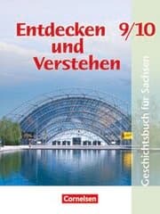 Cover von Entdecken und verstehen - Geschichtsbuch - Sachsen - Ausgabe 2012 - 9./10. Schuljahr