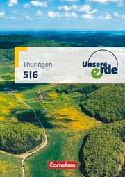 Cover von Unsere Erde - Regelschule und Gymnasium Thüringen - Ausgabe ab 2012 - 5./6. Schuljahr
