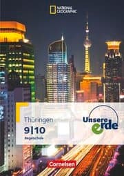 Cover von Unsere Erde - Regelschule Thüringen - Ausgabe ab 2013 - 9./10. Schuljahr