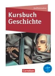 Cover von Kursbuch Geschichte - Nordrhein-Westfalen und Schleswig-Holstein - Ausgabe ab 2015 - Qualifikationsphase