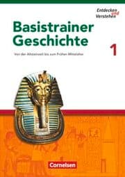 Cover von Entdecken und verstehen - Geschichtsbuch - Basistrainer Geschichte - Ausgabe ab 2006 - Heft 1