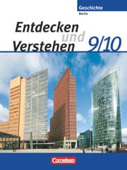 Cover von Entdecken und verstehen - Geschichtsbuch - Sekundarstufe I - Berlin 2007 - 9./10. Schuljahr