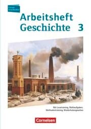 Cover von Forum Geschichte - Neue Ausgabe - Arbeitshefte zu allen Ausgaben - Ausgabe ab 2013 - Band 3