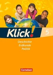 Cover von Klick! Geschichte, Erdkunde, Politik - Westliche Bundesländer - Ausgabe ab 2007 - 5. Schuljahr