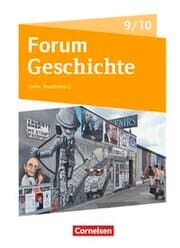 Cover von Forum Geschichte - Neue Ausgabe - Gymnasium Berlin/Brandenburg - Ausgabe ab 2017 - 9./10. Schuljahr